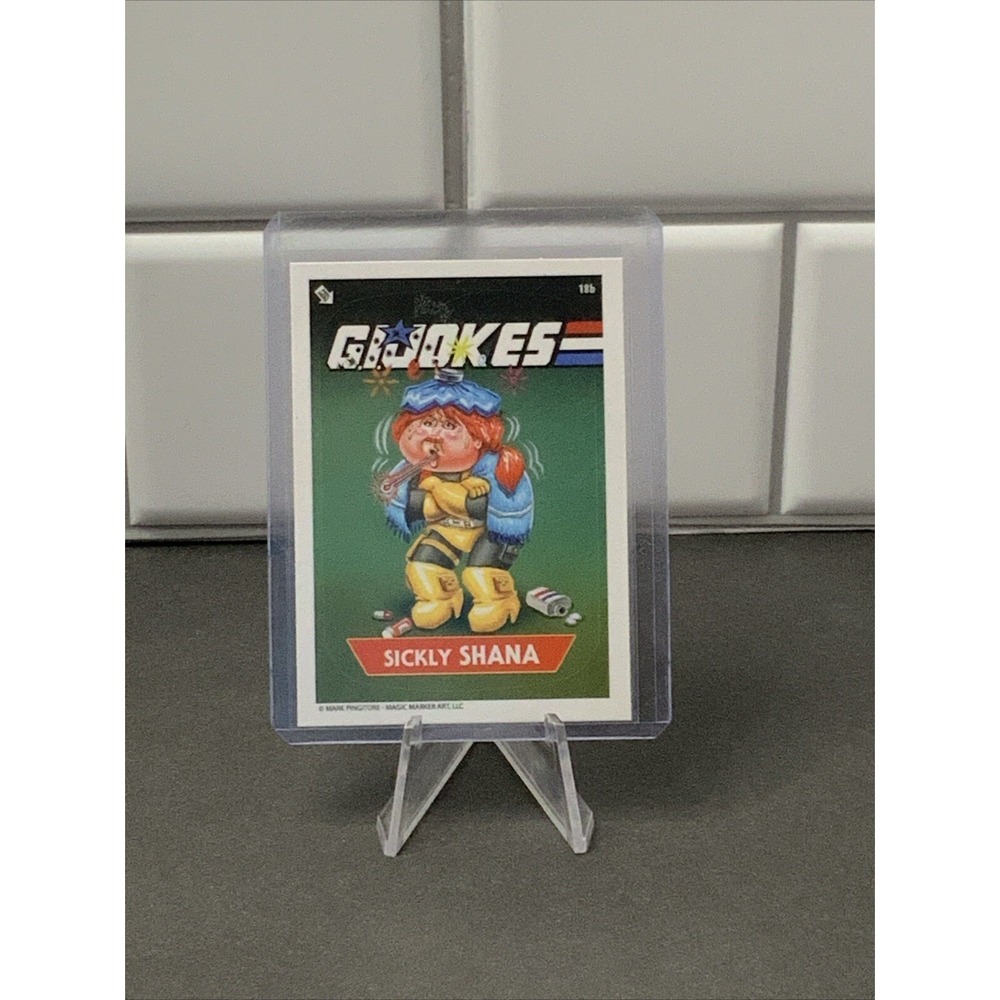 GPK Garbage Pail Kids GI Jokes 18b Sickly Shana